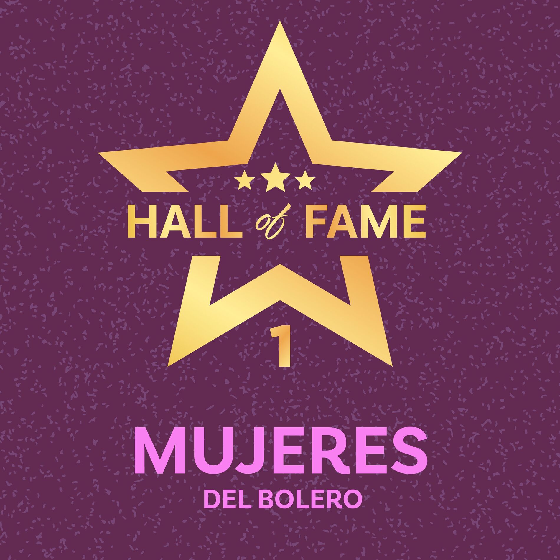 Album cover of Serie The Hall Of Fame: Mujeres Del Bolero, Vol. 1