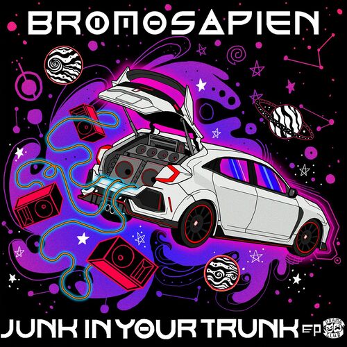  BroMosapien - Junk In Your Trunk (2024) 