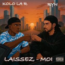 Laissez-moi (feat. RYN)