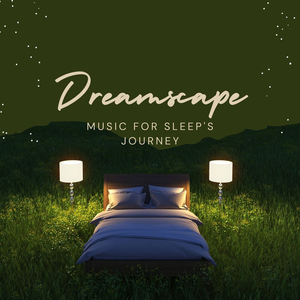 Picture of Dreamscape: Music for Sleep's Journey