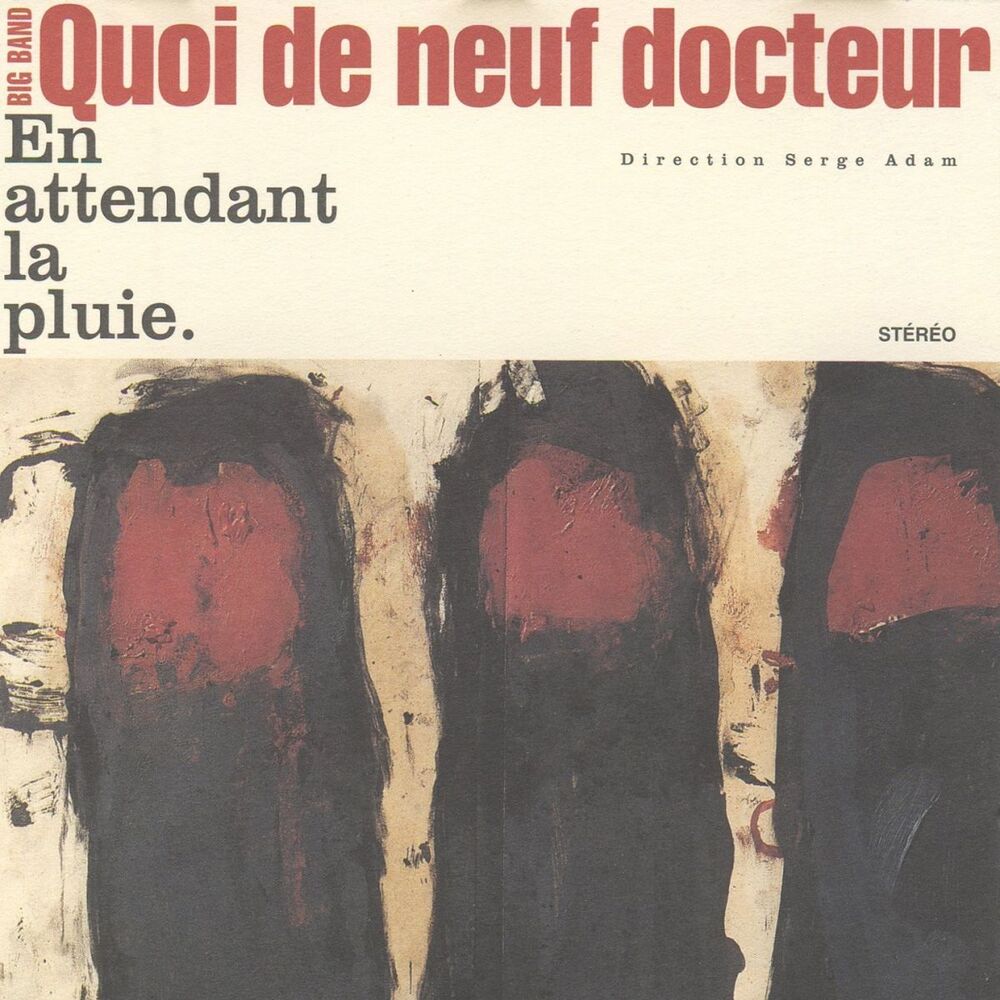Picture of En attendant la pluie / Big Band Quoi de neuf docteur