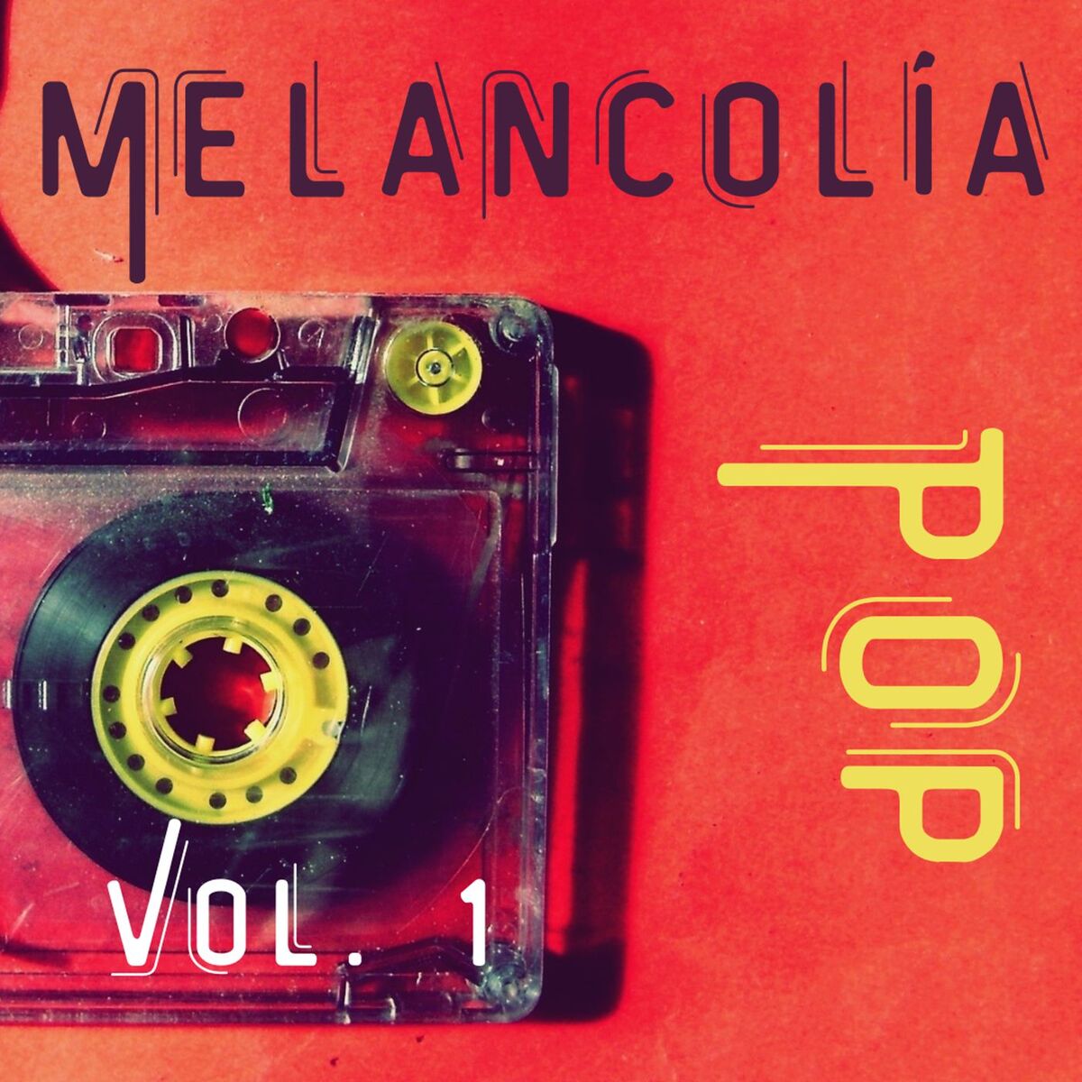 Album cover of Melancolía Pop Vol. 1