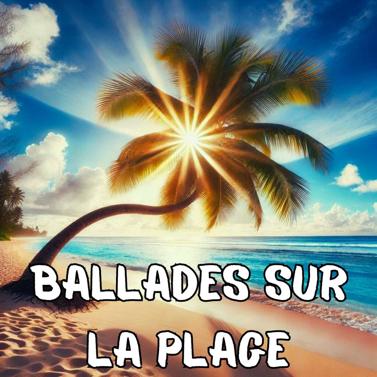 Album cover of Ballades sur la plage:Guitare exotique et le bruit des vagues de l'océan