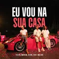 Eu Vou na Sua Casa
