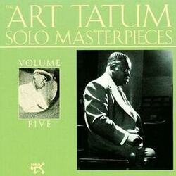 Cover of The Art Tatum Solo Masterpieces, Vol. 5