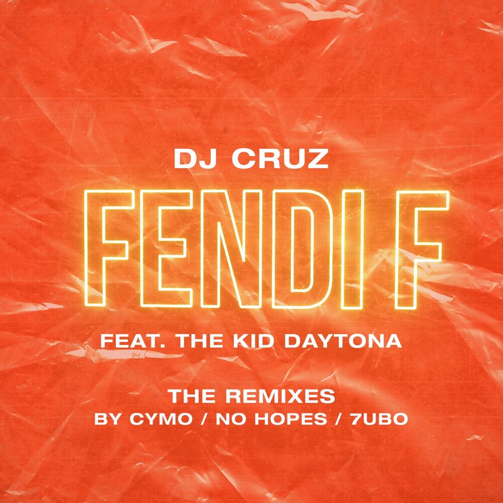 Picture of Fendi F (feat. The Kid Daytona) (The Remixes)
