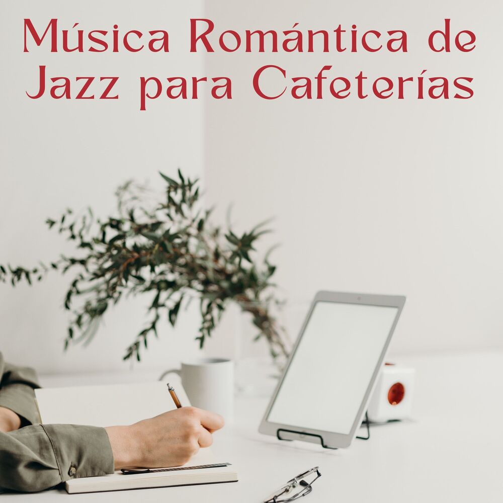 Picture of Música Romántica De Jazz Para Cafeterías