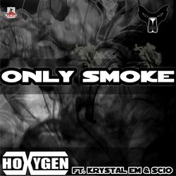 Cover of Only Smoke