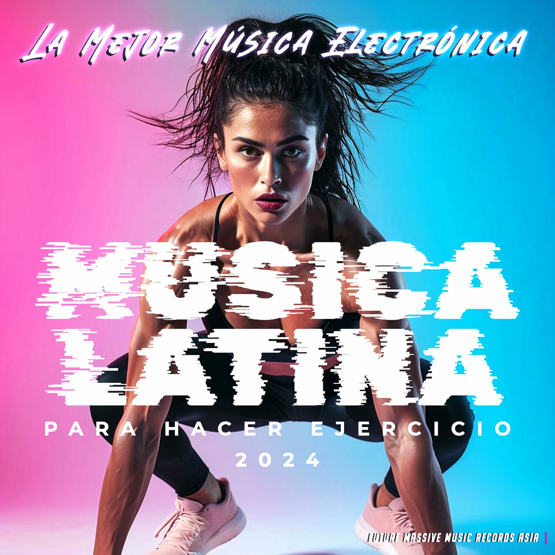 Album cover of Musica Latina Para Hacer Ejercicio 2024