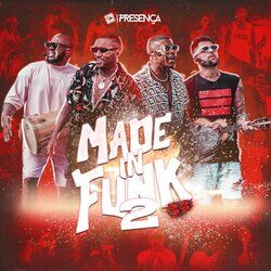 Cover of Made In Funk 2 (Ao Vivo)