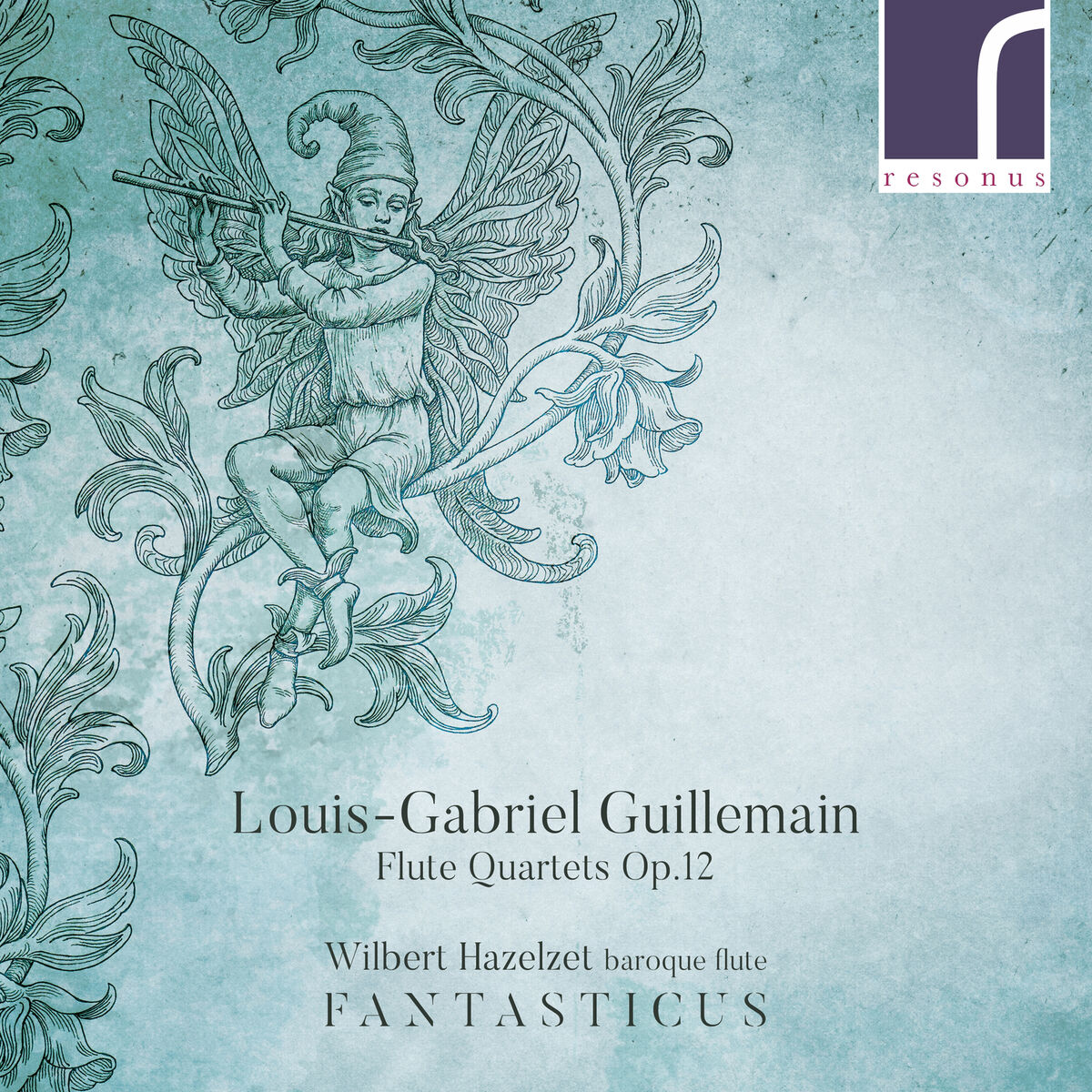 Album cover of Louis-Gabriel Guillemain: Flute Quartets, Op. 12