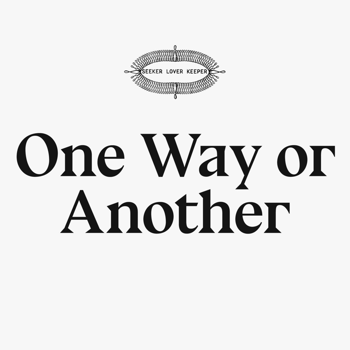 Album cover of One Way Or Another