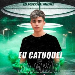 Cover of Eu Catuquei Vs Magrão