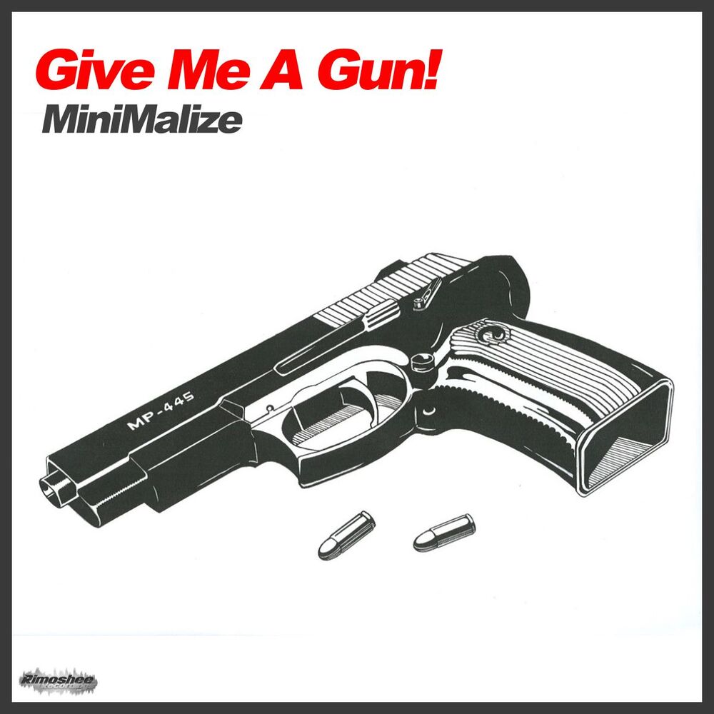 Picture of Give Me A Gun!