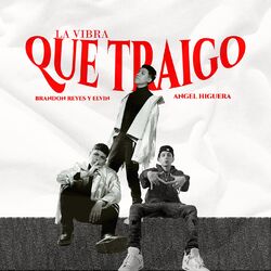 Cover of La Vibra Que Traigo
