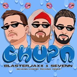 Cover of Chupa (Sevenn Hybrid Techno Remix)