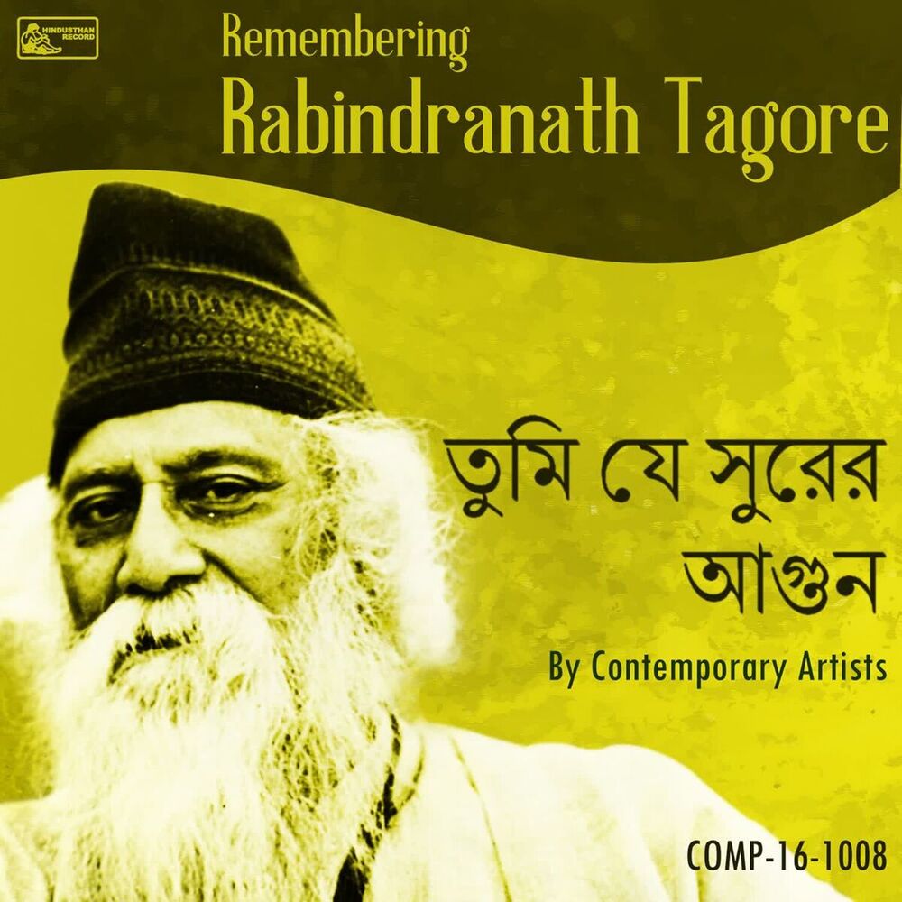 Picture of Tumi Jey Surer Aagun - Remembering Tagore