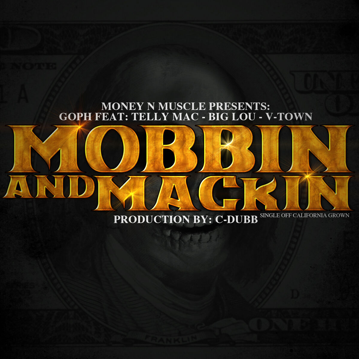 Album cover of Mobbin and Mackin (feat. Telly Mac, Big Lou & V-Town)