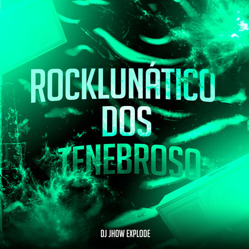 Rocklunático dos Tenebroso