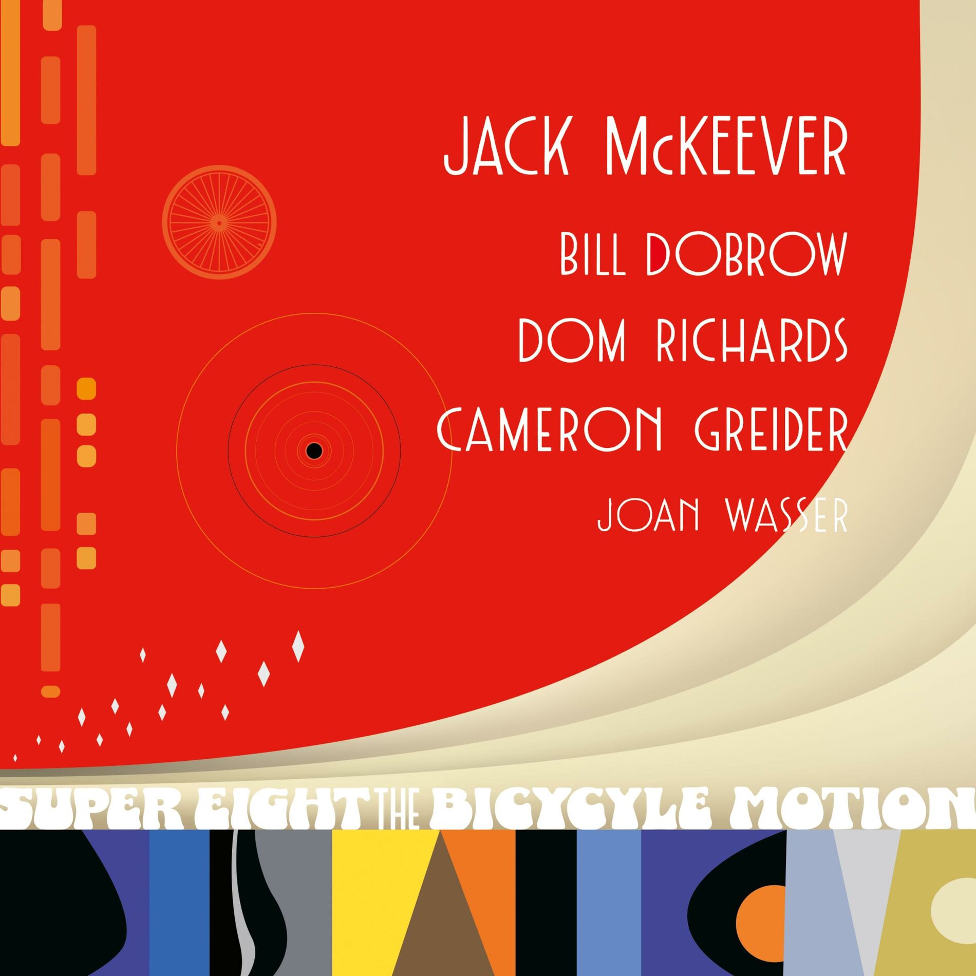 Album cover of Super Eight The Bicycle Motion