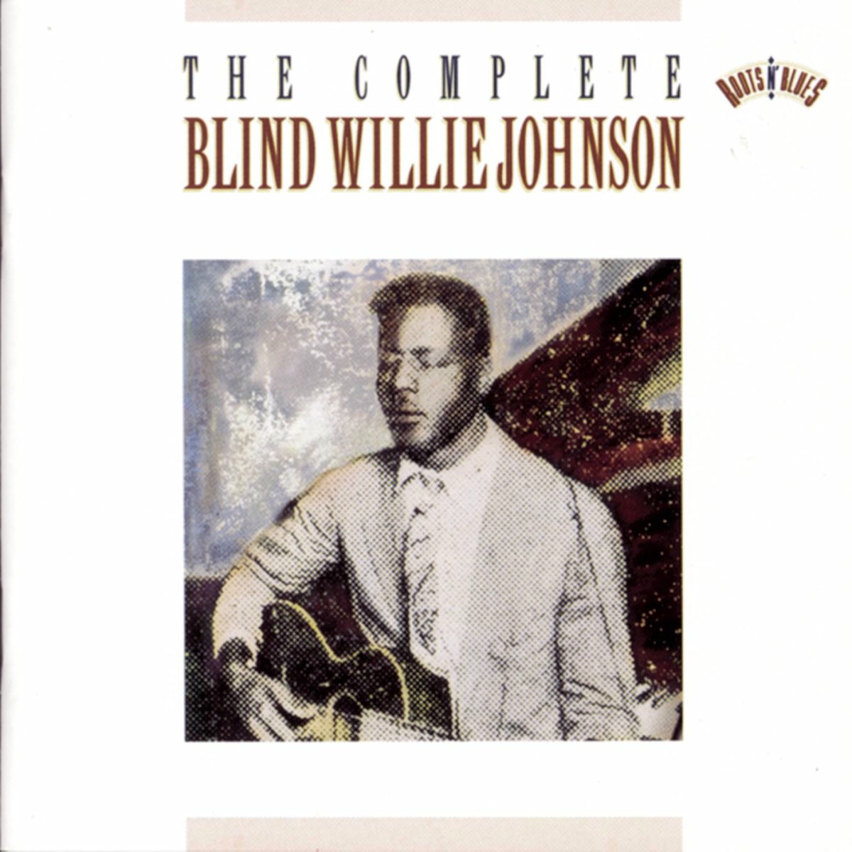 Album cover of The Complete Blind Willie Johnson