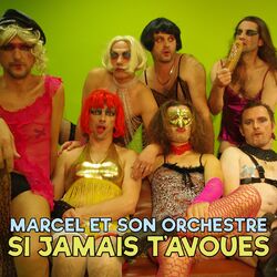 Cover of Si jamais t'avoues (Version à peu près funky)