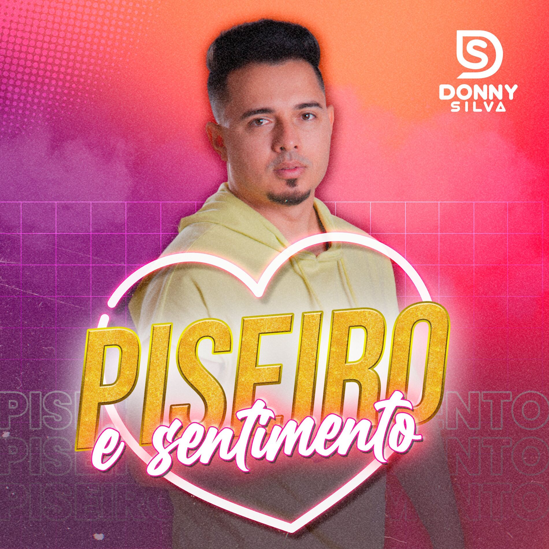 Album cover of Piseiro e Sentimento