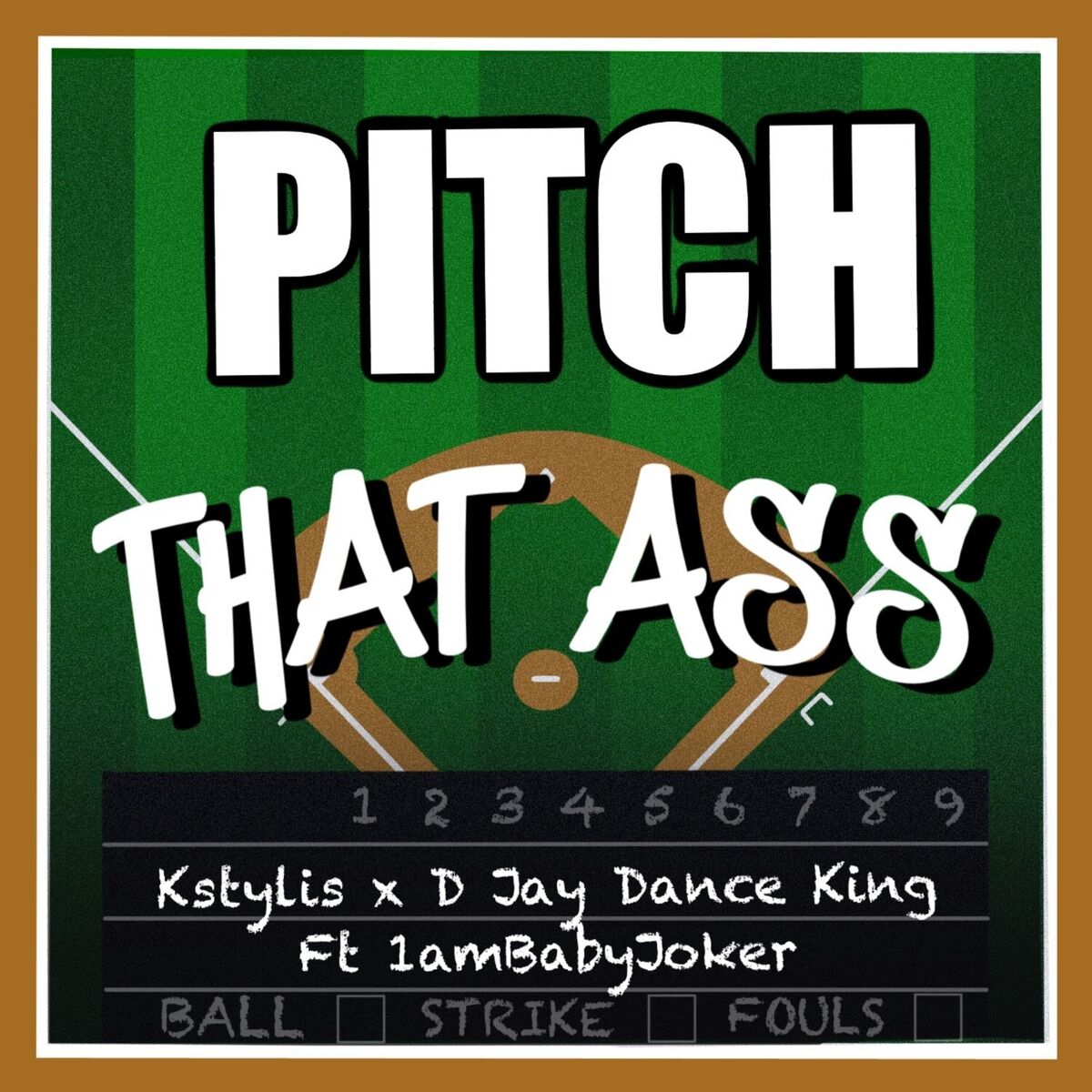 Album cover of Pitch That Ass