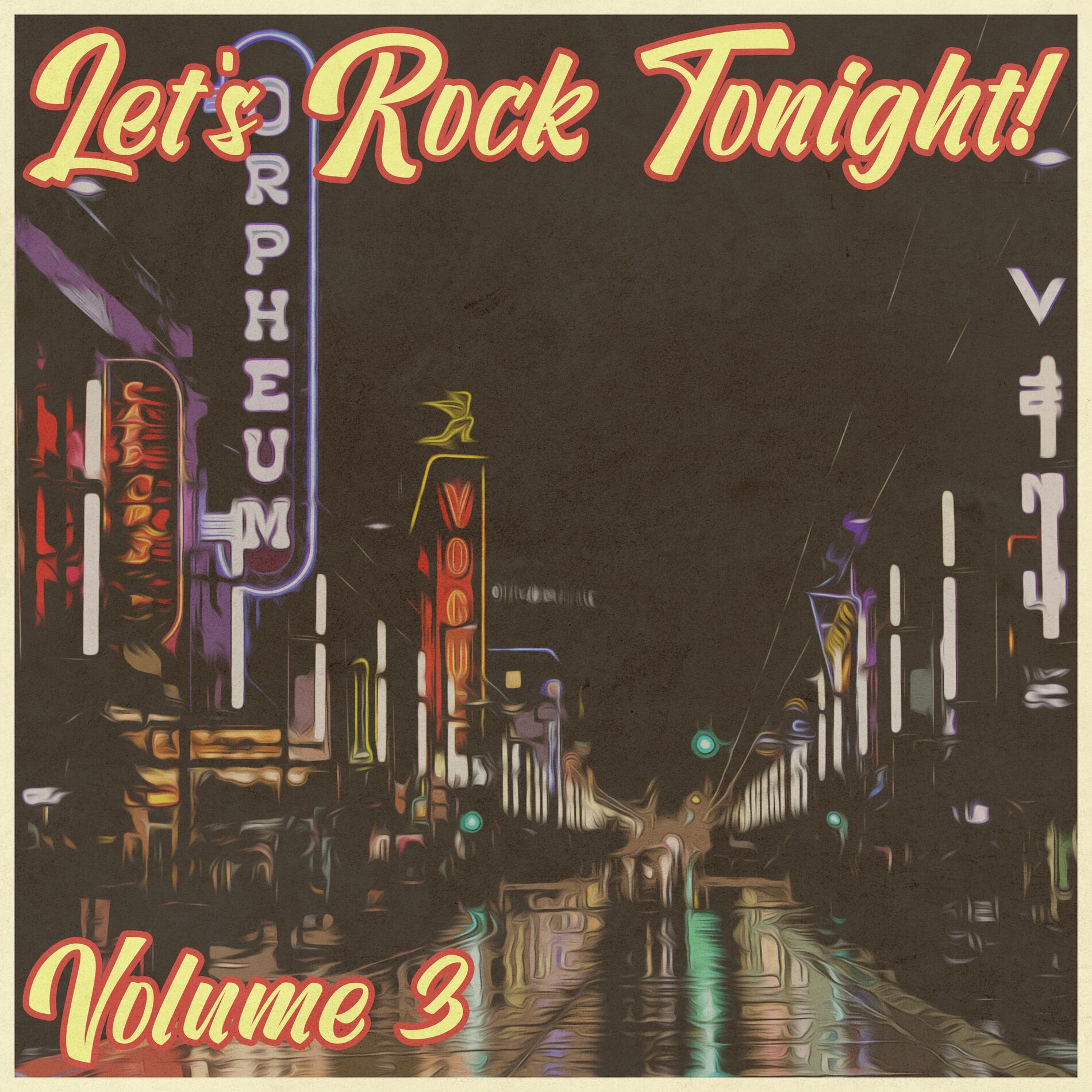Album cover of Let's Rock Tonight!, Vol. 3