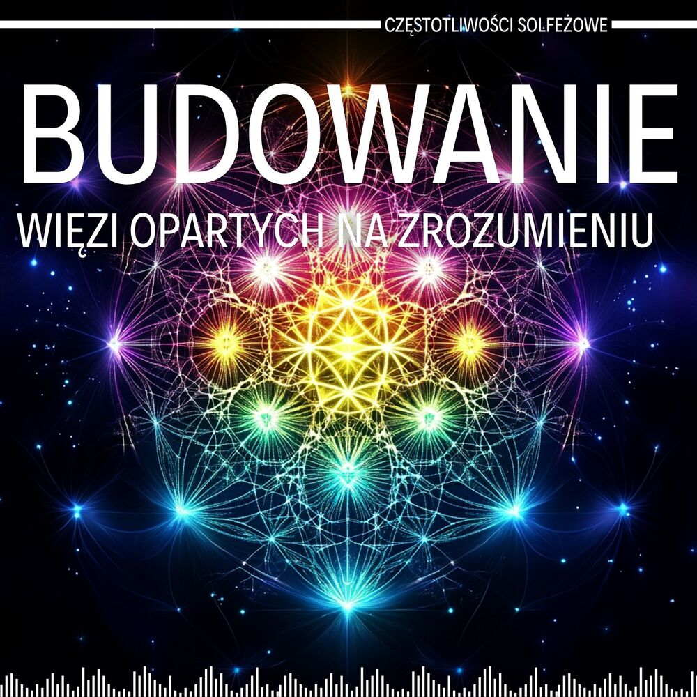 Picture of Budowanie Więzi Opartych na Zrozumieniu