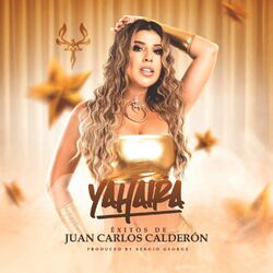 Cover of Yahaira Exitos de Juan Carlos Calderon
