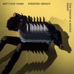 Cover of Kisses Back (Tom Swoon & Indigo Remix)