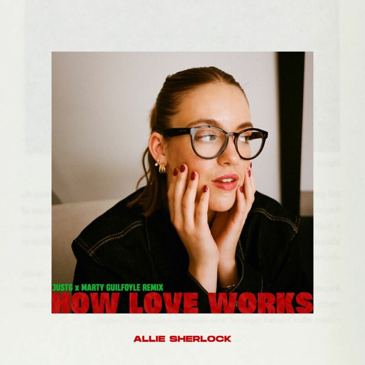 Album cover of How Love Works (JustG x Marty Guilfoyle remix)