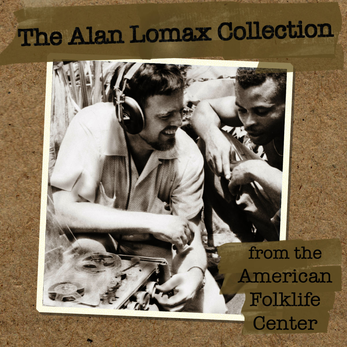 Album cover of The Alan Lomax Collection from the American Folklife Center