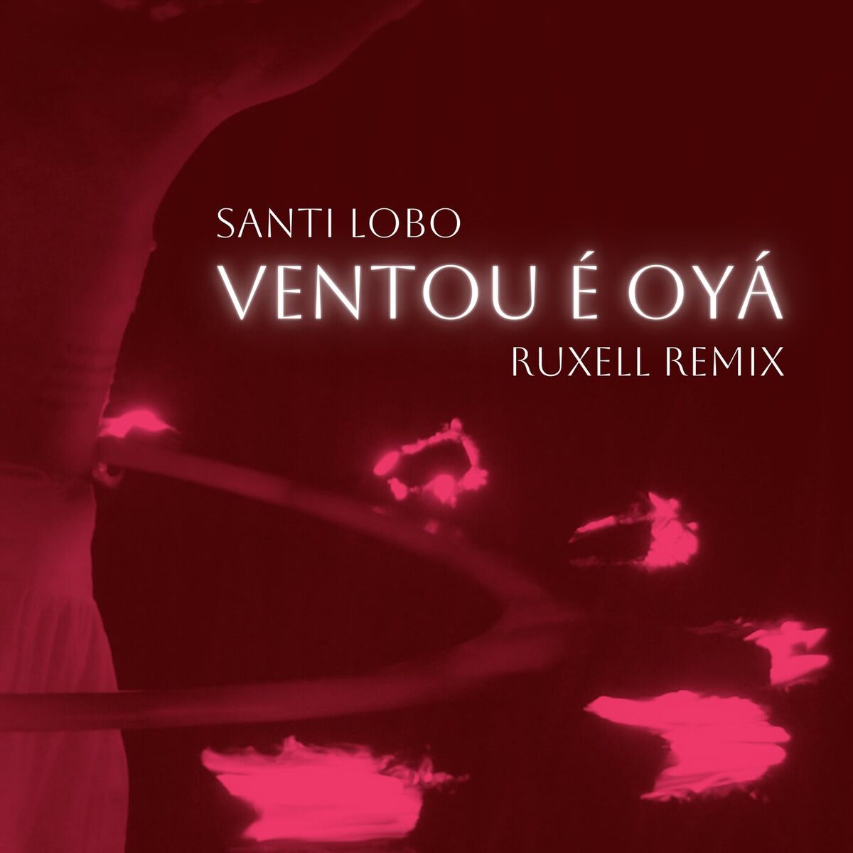 Album cover of Ventou É Oyá (Ruxell Remix)