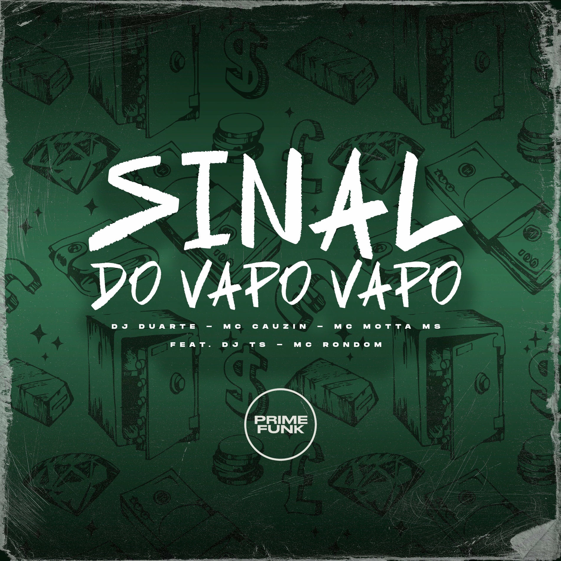 Album cover of Sinal do Vapo Vapo