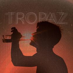 Cover of Tropaz