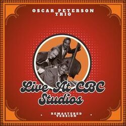 Live at CBC Studios (Remastered Version)
