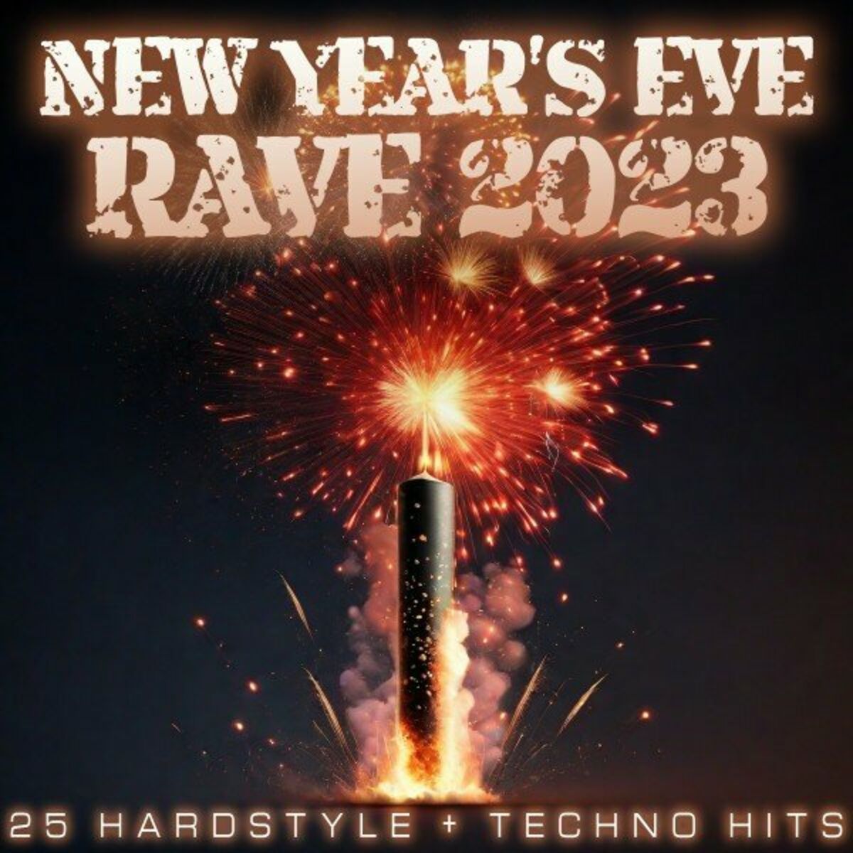 Album cover of New Year's Eve Rave 2023 (25 Hardstyle + Techno Hits)