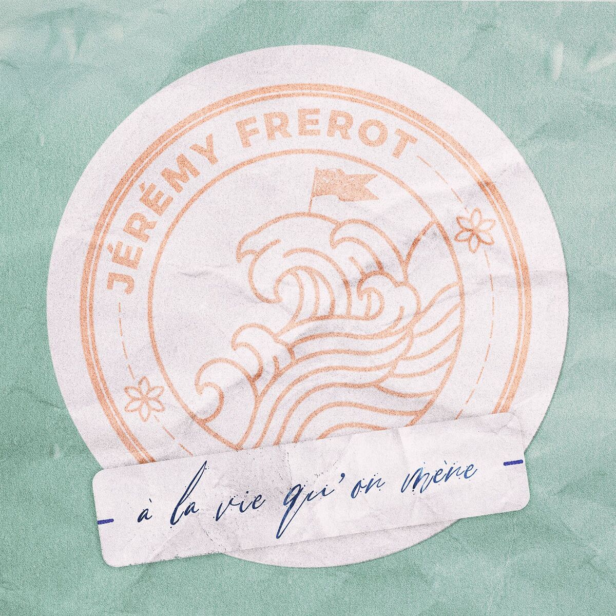 Album cover of À la vie qu’on mène