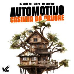 Cover of Automotivo Casinha Dá Árvore