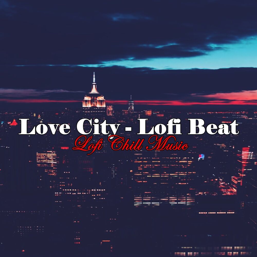 Picture of Love City - Lofi Beat