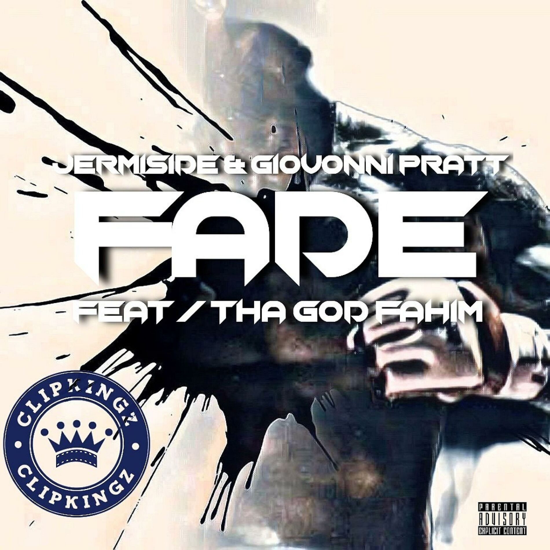 Album cover of FADE (feat. THA GOD FAHIM, Giovonni Pratt & Jermiside)
