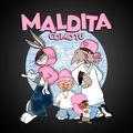 MALDITA COMO TU