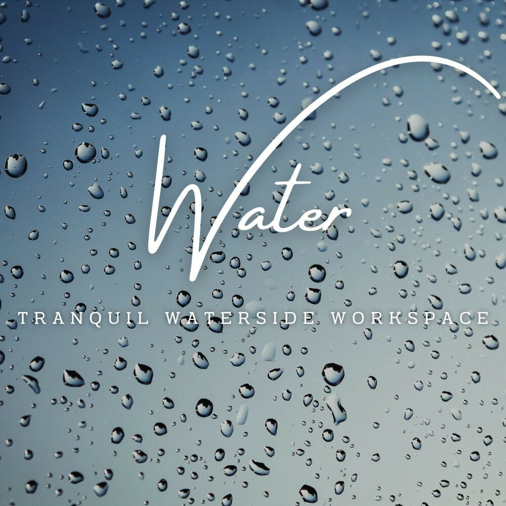 Picture of Rhythmic Workflows: Water Melodies for a Productive Day