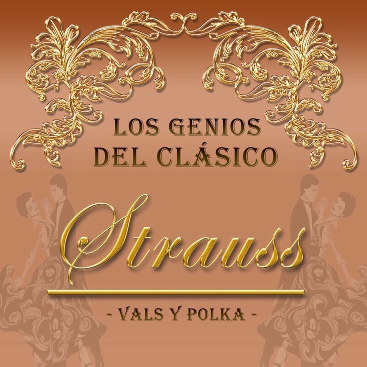 Album cover of Los Genios del Clásico, Strauss _Vals y Polka_