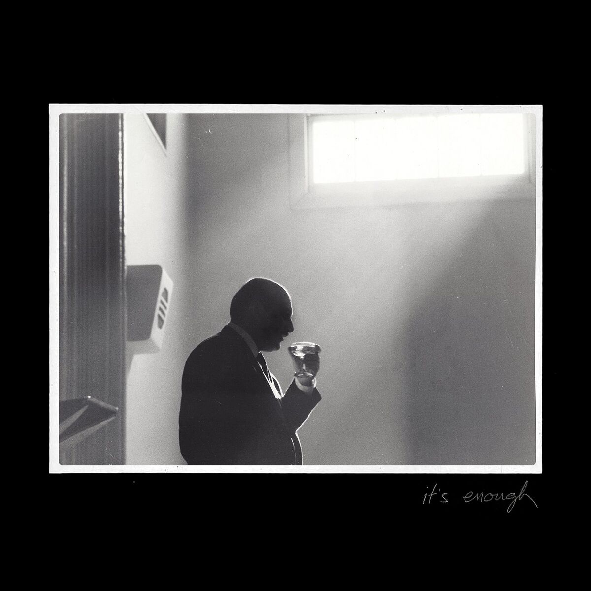 Album cover of It's Enough