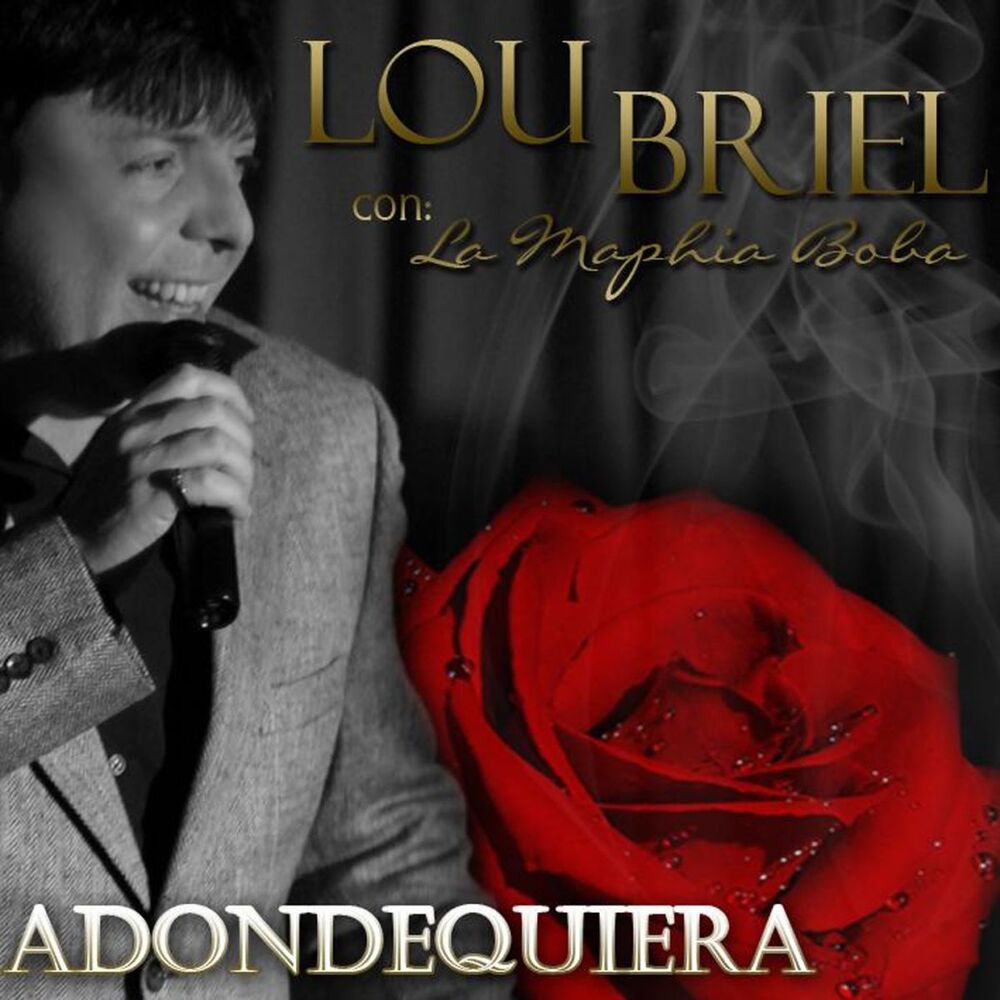Picture of Lou Briel Adondequiera