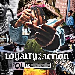 Cover of Loyalty Is A Action