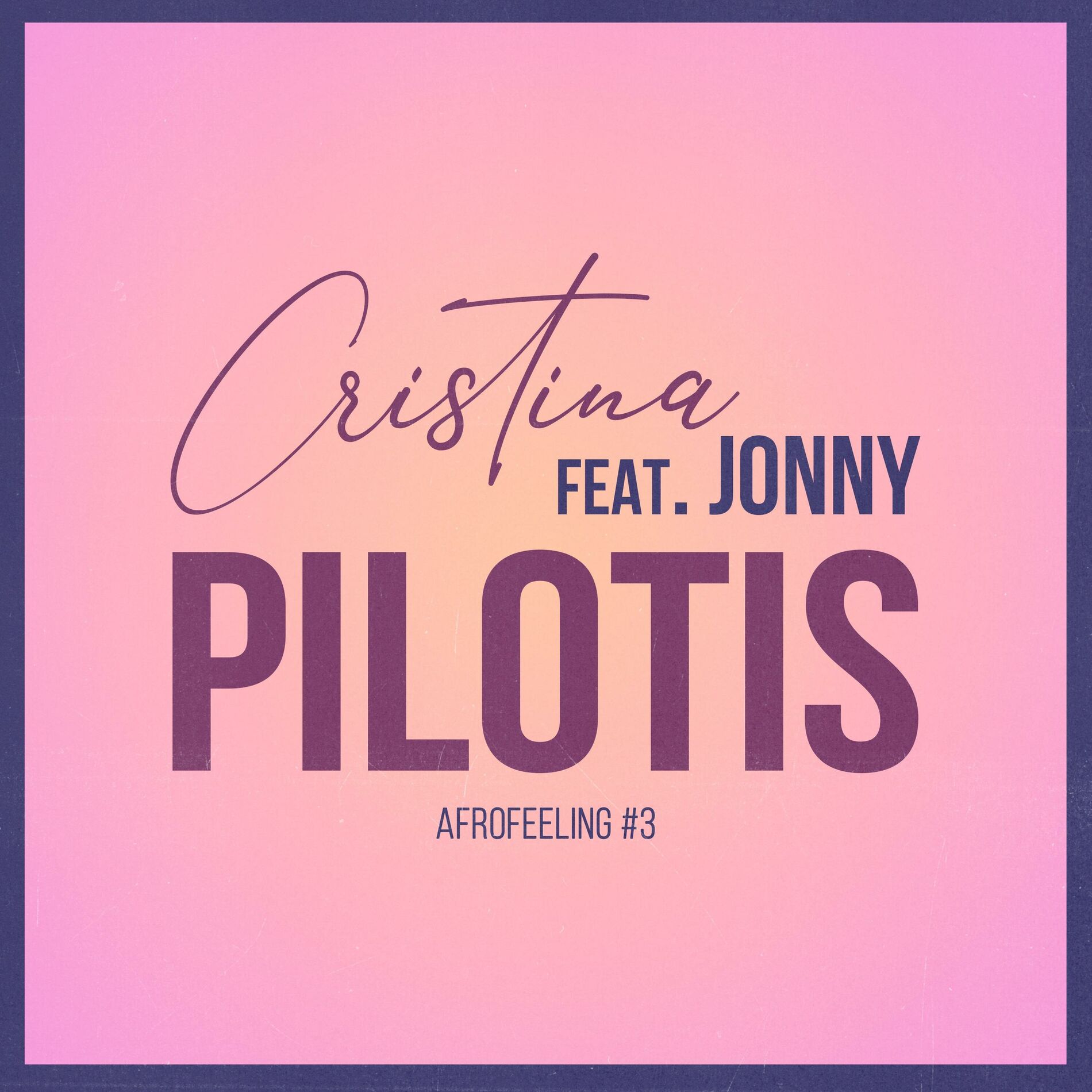 Album cover of PILOTIS (Afrofeeling #3) (feat. Jonny)